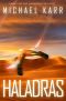 [Haladras Trilogy 01] • Haladras
